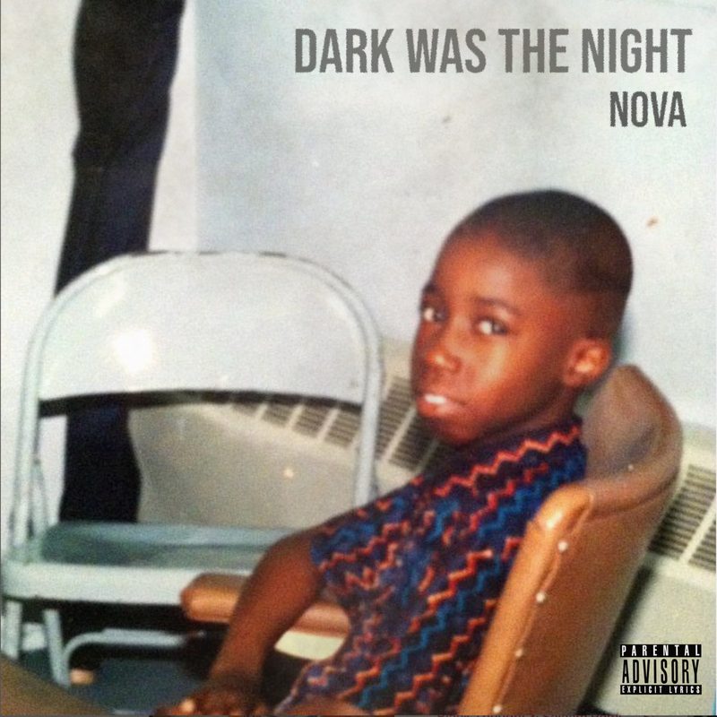 Dark Was The Night album cover: a faded childhood photograph of a young boy looking back over his shoulder from a chair, with the title and NovA's name in grey block letters